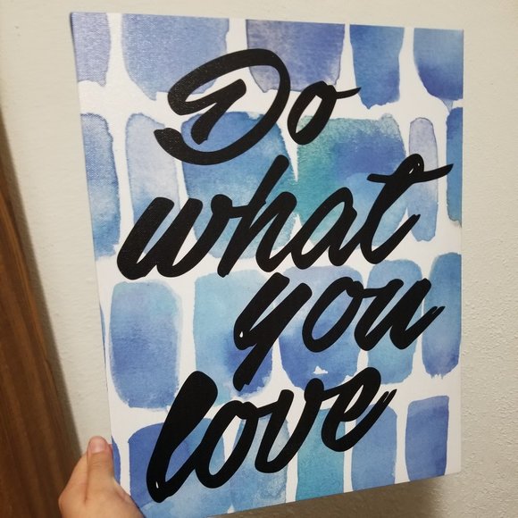 Other - Canva wall art- Do what you love